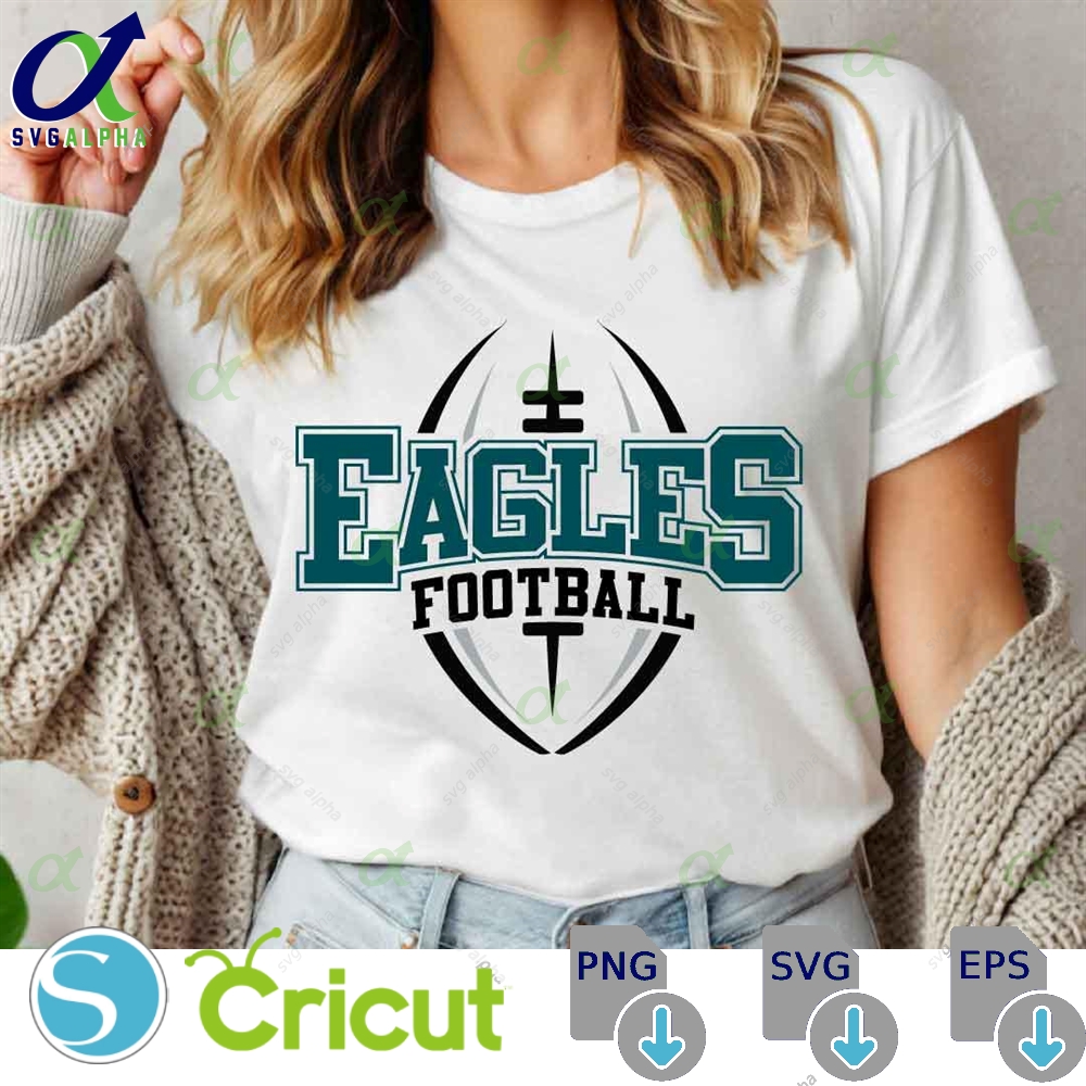 Eagles Mascot Svg Png Eagles Football Svg Varsity Eagles Shirt School Spirit Mascot Svg Football Cheer Sublimation Football Mom